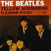 Yellow Submarine / Eleanor Rigby (Single)