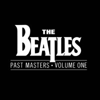 The Beatles Past Masters, Volume One